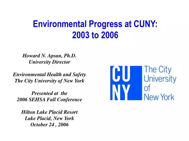 environmental progress at cuny 2003 to 2006