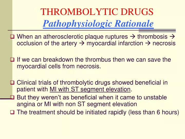 thrombolytic drugs pathophysiologic rationale