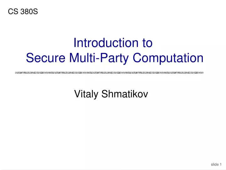 introduction to secure multi party computation