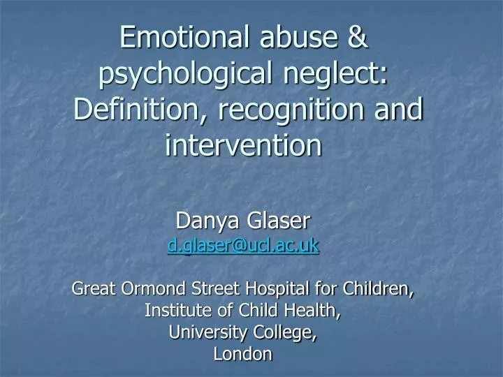 emotional abuse psychological neglect definition recognition and intervention