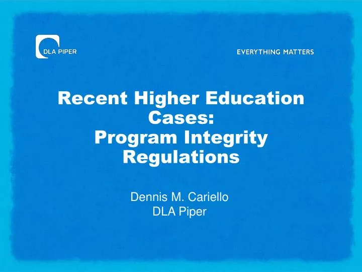 recent higher education cases program integrity regulations