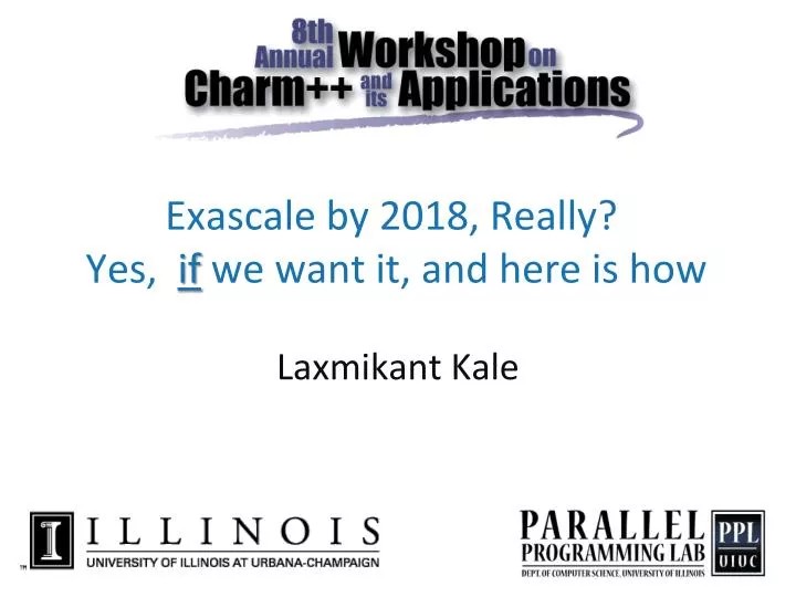 exascale by 2018 really yes if we want it and here is how