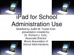 iPad for School Administration Use - slide 1
