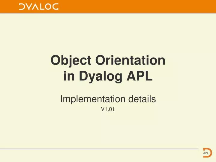 object orientation in dyalog apl