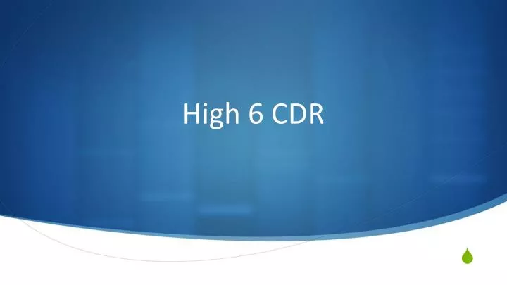 high 6 cdr