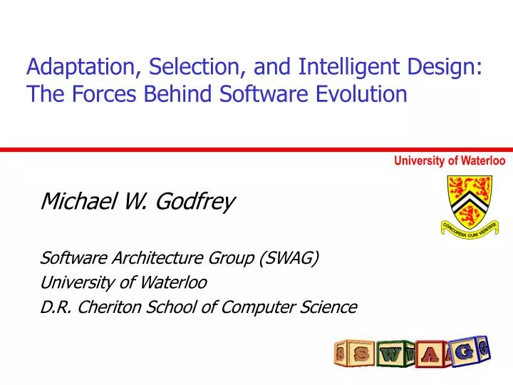 adaptation selection and intelligent design the forces behind software evolution