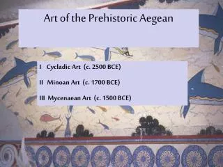 Art of the Prehistoric Aegean
