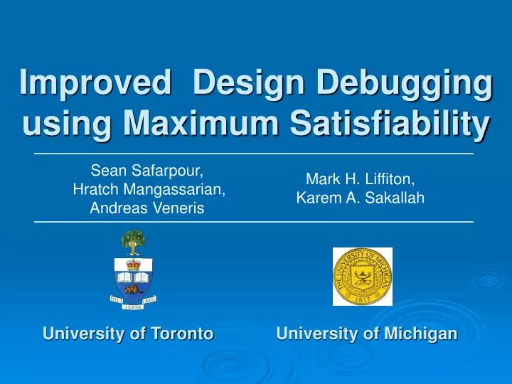 improved design debugging using maximum satisfiability