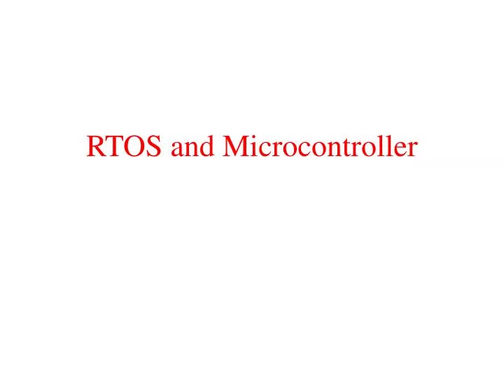 rtos and microcontroller