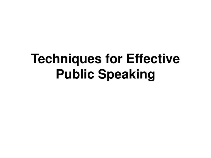 techniques for effective public speaking