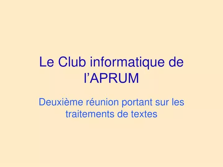 le club informatique de l aprum