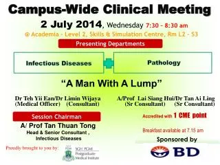 Campus-Wide Clinical Meeting