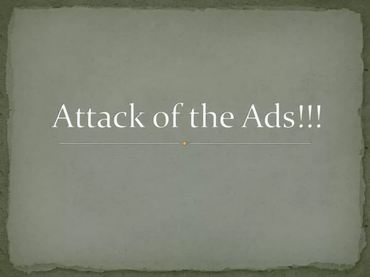attack of the ads