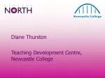 Enhancing Higher Education in Further Education: Insights from Newcastle College - slide 1