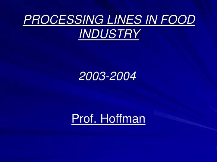 processing lines in food industry