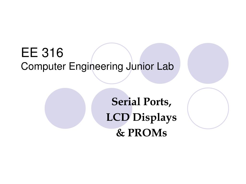 316 Computer PPT - EE 316 Computer Engineering Junior Lab PowerPoint Presentation ...