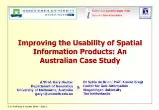 Improving the Usability of Spatial Information Products: An Australian Case Study