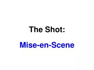 The Shot: