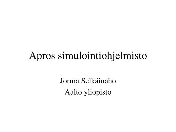 apros simulointiohjelmisto