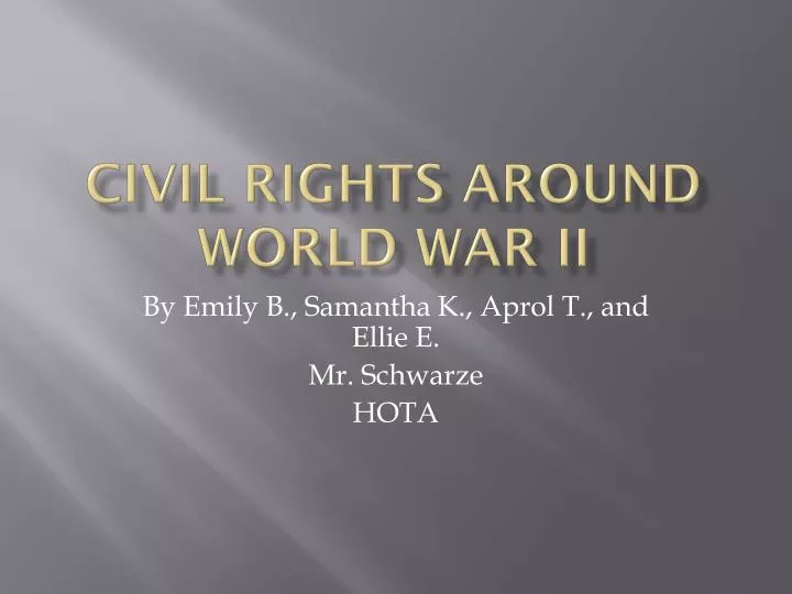 civil rights around world war ii