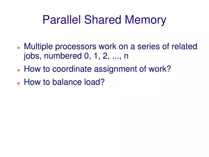 parallel shared memory