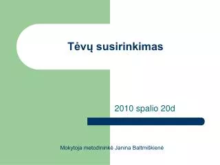 t v susirinkimas