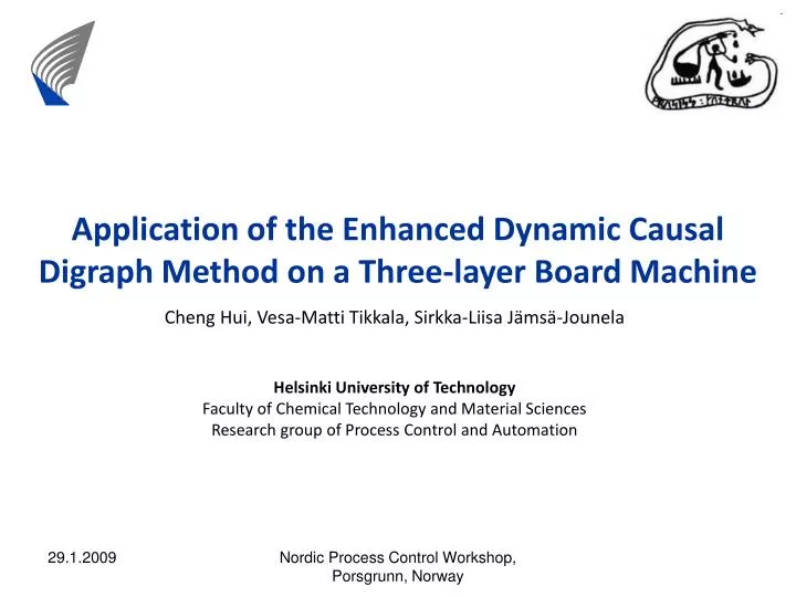 application of the enhanced dynamic causal digraph method on a three layer board machine