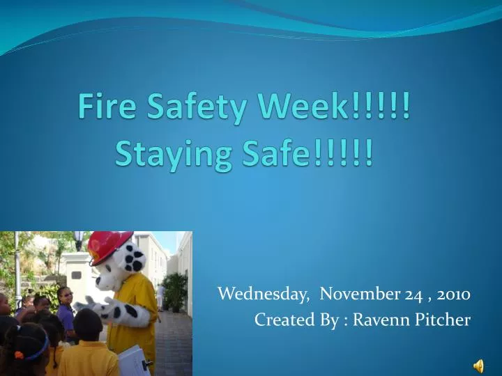 fire safety week staying safe
