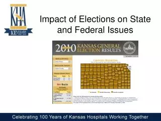 Impact of Elections on State and Federal Issues