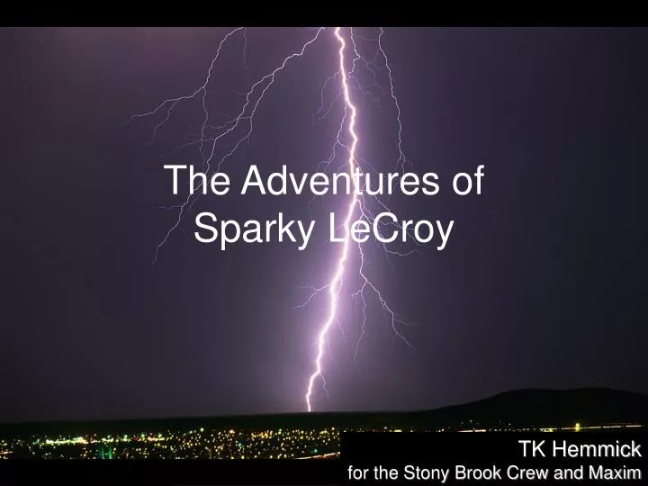 the adventures of sparky lecroy