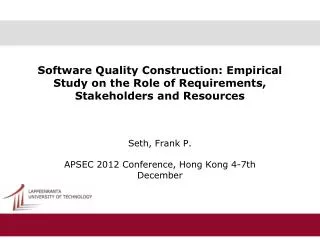 Seth, Frank P. APSEC 2012 Conference, Hong Kong 4-7th December