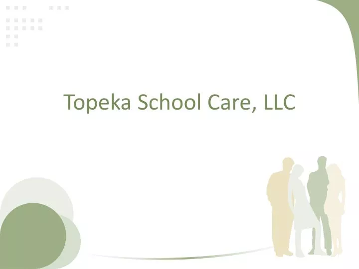 topeka school care llc