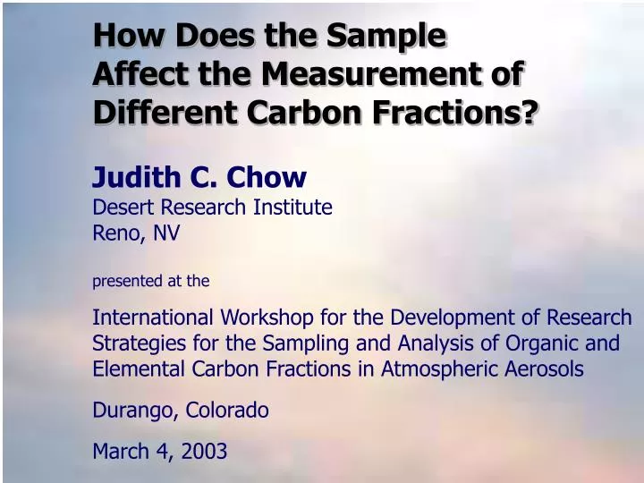 how does the sample affect the measurement of different carbon fractions