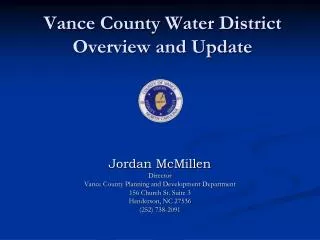 Vance County Water District Overview and Update