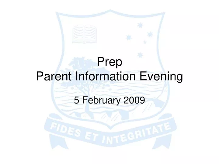 prep parent information evening