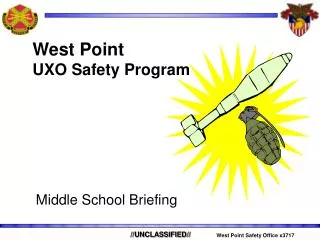 West Point UXO Safety Program