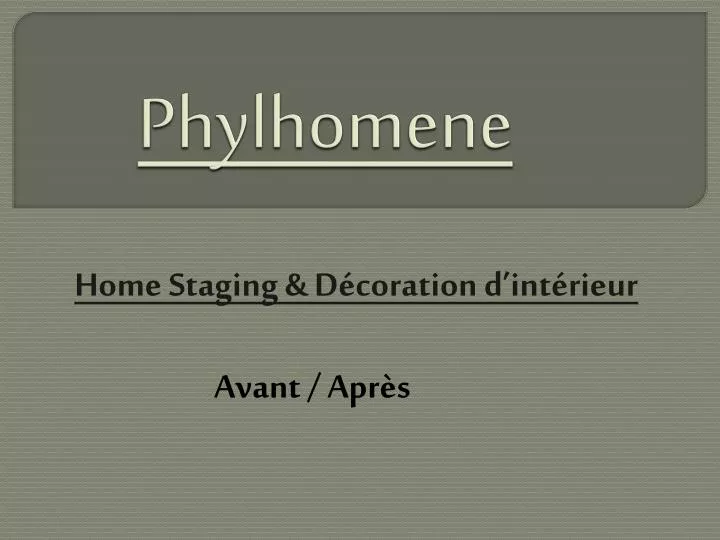 phylhomene