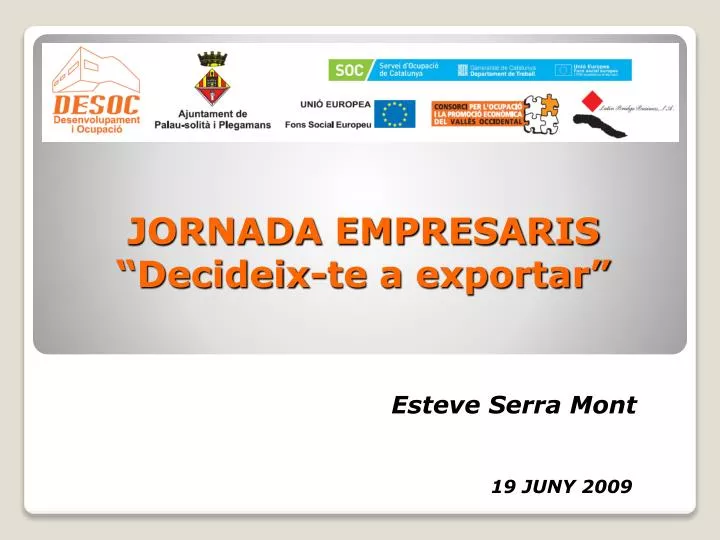 jornada empresaris decideix te a exportar