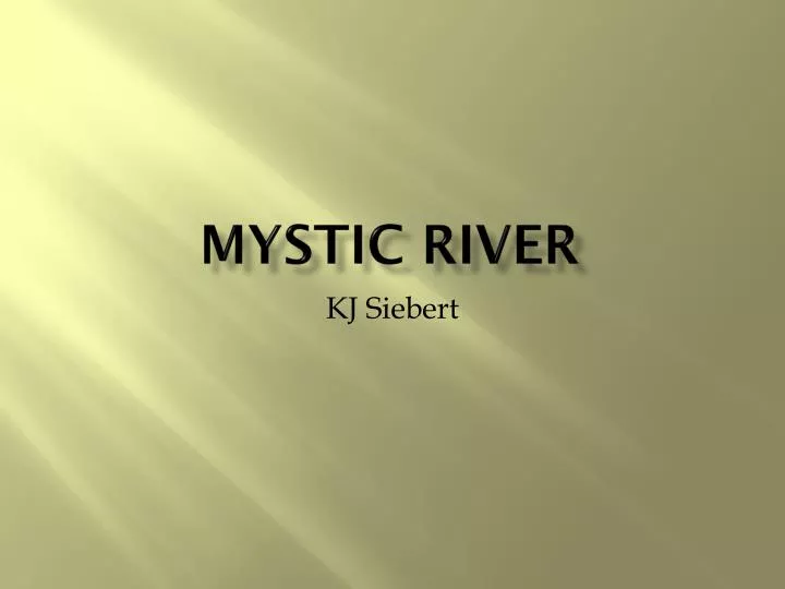 mystic river