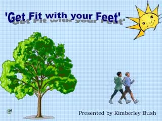 'Get Fit with your Feet'