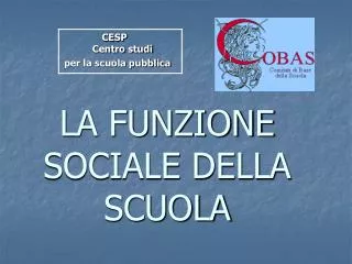 la funzione sociale della scuola