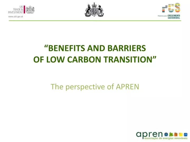 benefits and barriers of low carbon transition