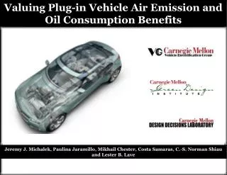 Valuing Plug-in Vehicle Air Emission and Oil Consumption Benefits