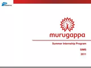 Summer Internship Program SIMS 2011