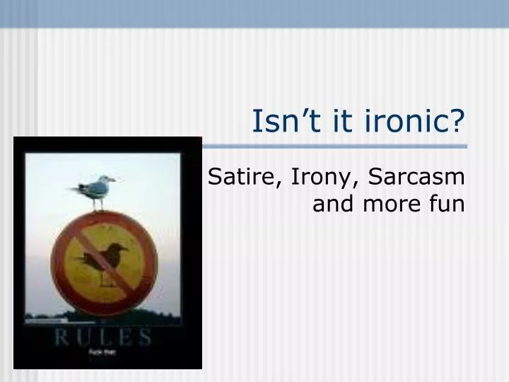 isn t it ironic