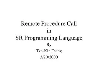 Remote Procedure Call in SR Programming Language
