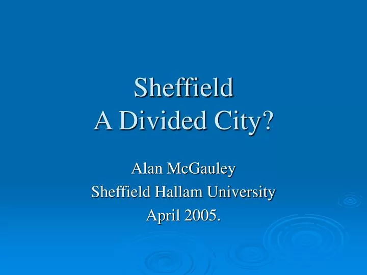 sheffield a divided city