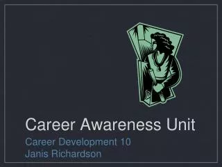 Career Awareness Unit