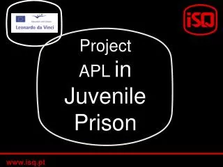 Project APL in Juvenile Prison