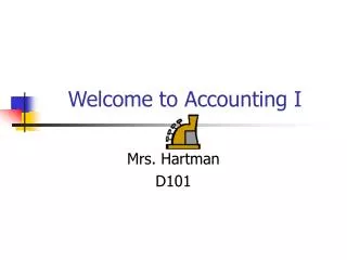 Welcome to Accounting I